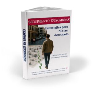 Libro Seguimiento en sombras estrategias para no ser detectado